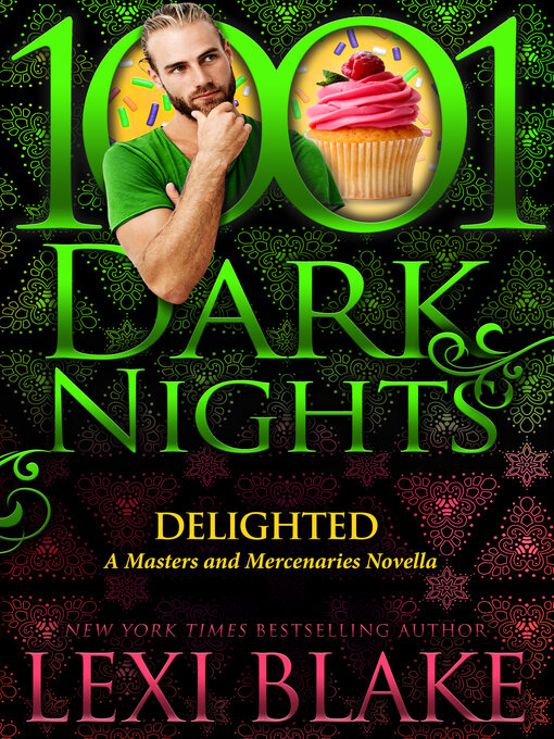 Title details for Delighted by Lexi Blake - Available